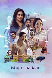 Ishq-e-Nadaan filmas