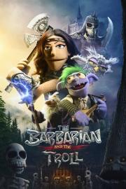 The Barbarian and the Troll filmas
