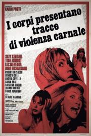 I corpi presentano tracce di violenza carnale filmas