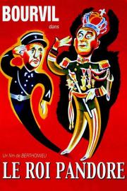 Le roi Pandore filmas