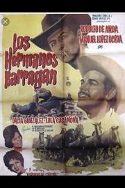 Los hermanos Barragán filmas