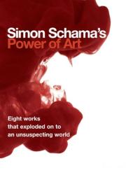 Simon Schama's Power of Art filmas