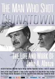 The Man Who Shot Chinatown: The Life and Work of John A. Alonzo filmas