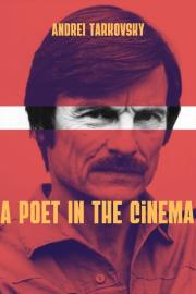Andrei Tarkovsky: A Poet in the Cinema filmas