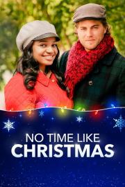 No Time Like Christmas filmas