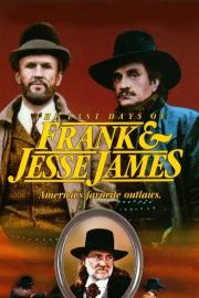 The Last Days of Frank and Jesse James filmas