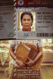 2 Valid IDs filmas