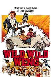 D'Wild Wild Weng filmas