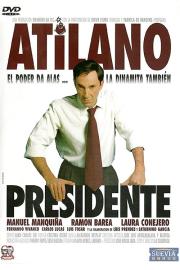Atilano, presidente filmas