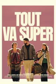 Tout va super filmas