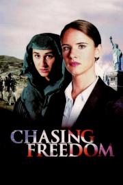 Chasing Freedom filmas