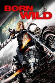 Born Wild filmas