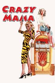 Crazy Mama filmas