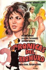 Crónicas del bromuro filmas