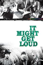 It Might Get Loud filmas