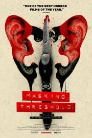 Masking Threshold filmas