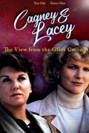 Cagney & Lacey: The View Through the Glass Ceiling filmas