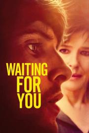 Waiting for You filmas
