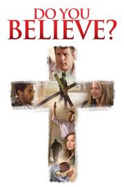 Do You Believe? filmas