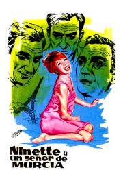 Ninette and a Gentleman from Murcia filmas