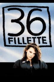 36 Fillette filmas