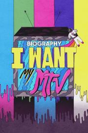 I Want My MTV filmas