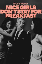 Nice Girls Don't Stay for Breakfast filmas