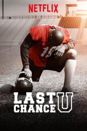 Last Chance U filmas