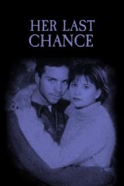 Her Last Chance filmas