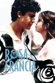 Una rosa de Francia filmas