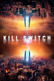 Kill Switch filmas