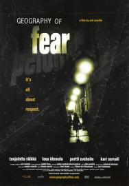 Geography of Fear filmas