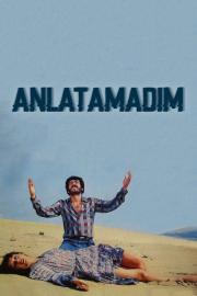 Anlatamadım filmas