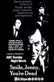 Smile Jenny, You're Dead filmas