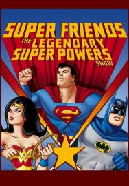 Super Friends: The Legendary Super Powers Show filmas