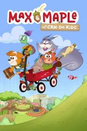 Max & Maple: The Can-Do Kids filmas