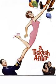 A Ticklish Affair filmas