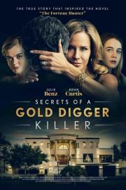 Secrets of a Gold Digger Killer filmas