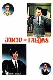 Juicio de faldas filmas