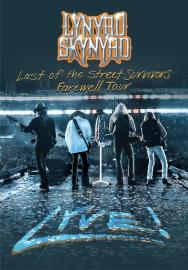 Lynyrd Skynyrd: Last of the Street Survivors Farewell Tour Lyve! filmas