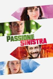 Passione Sinistra filmas