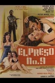 El preso No. 9 filmas