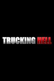 Trucking Hell filmas
