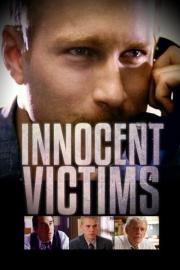 Innocent Victims filmas