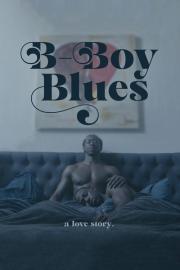 B-Boy Blues filmas