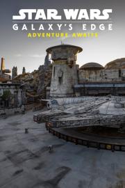 Star Wars: Galaxy's Edge - Adventure Awaits filmas