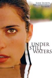 Under Still Waters filmas
