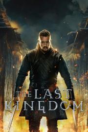 Paskutinė karalystė filmas