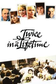 Twice in a Lifetime filmas