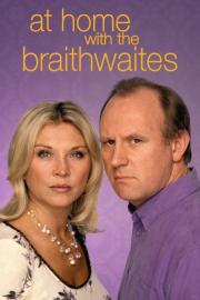 At Home with the Braithwaites filmas